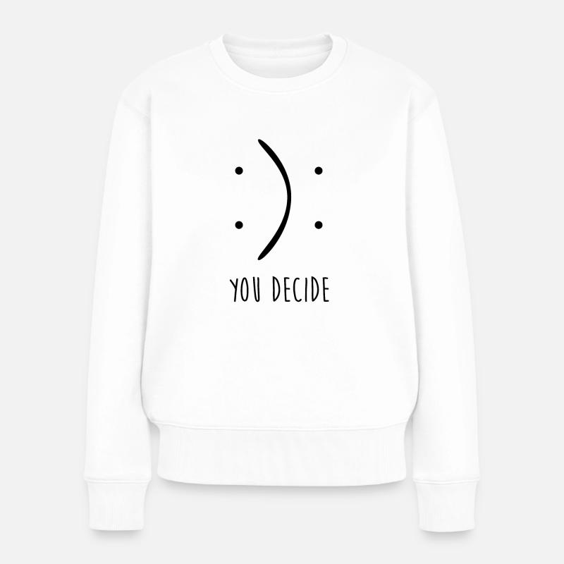 Don't Worry Be Happy - Frauen Premium Bio Pullover - Weiß