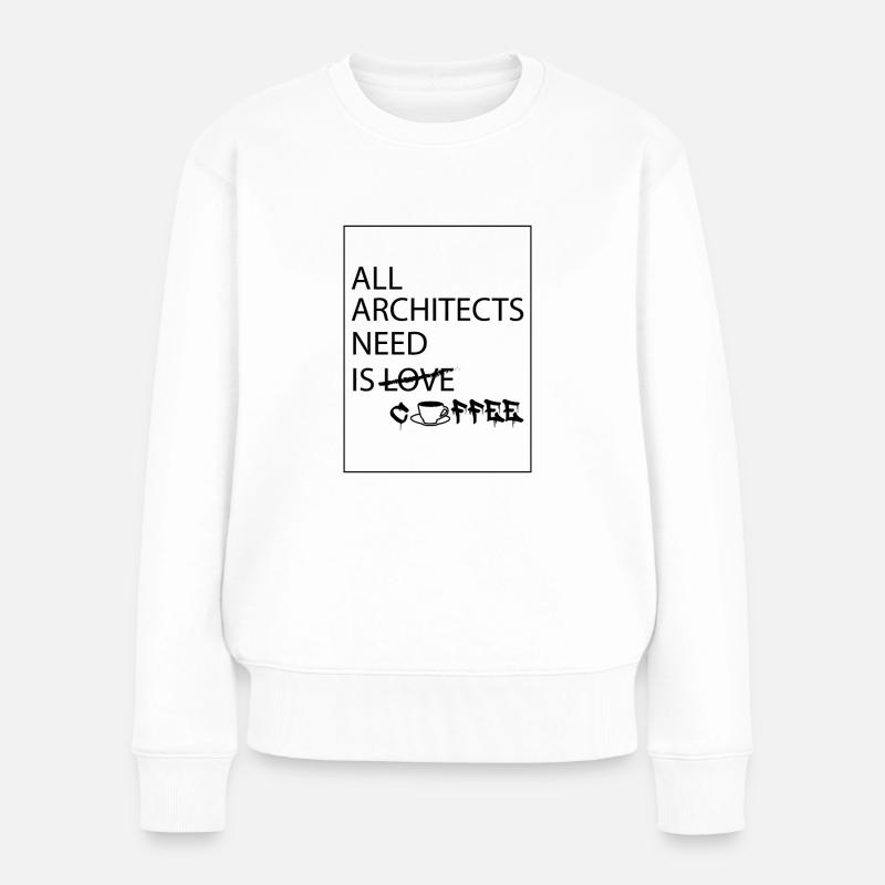 Architecte disant café - Pull Premium bio Femme - blanc