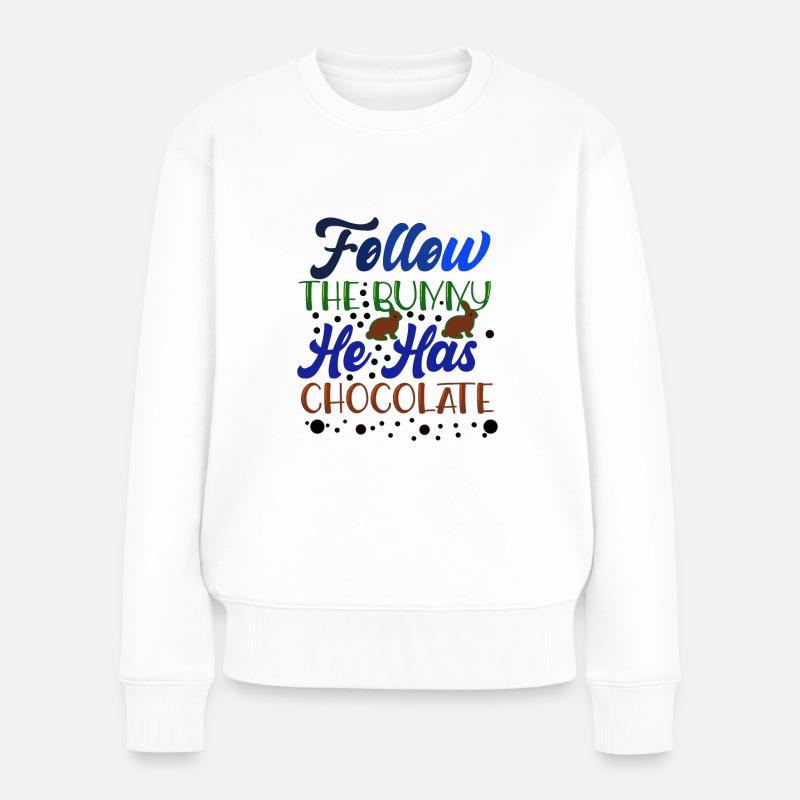 Folge dem Osterhäschen - es hat Schokolade - Frauen Premium Bio Pullover - Weiß