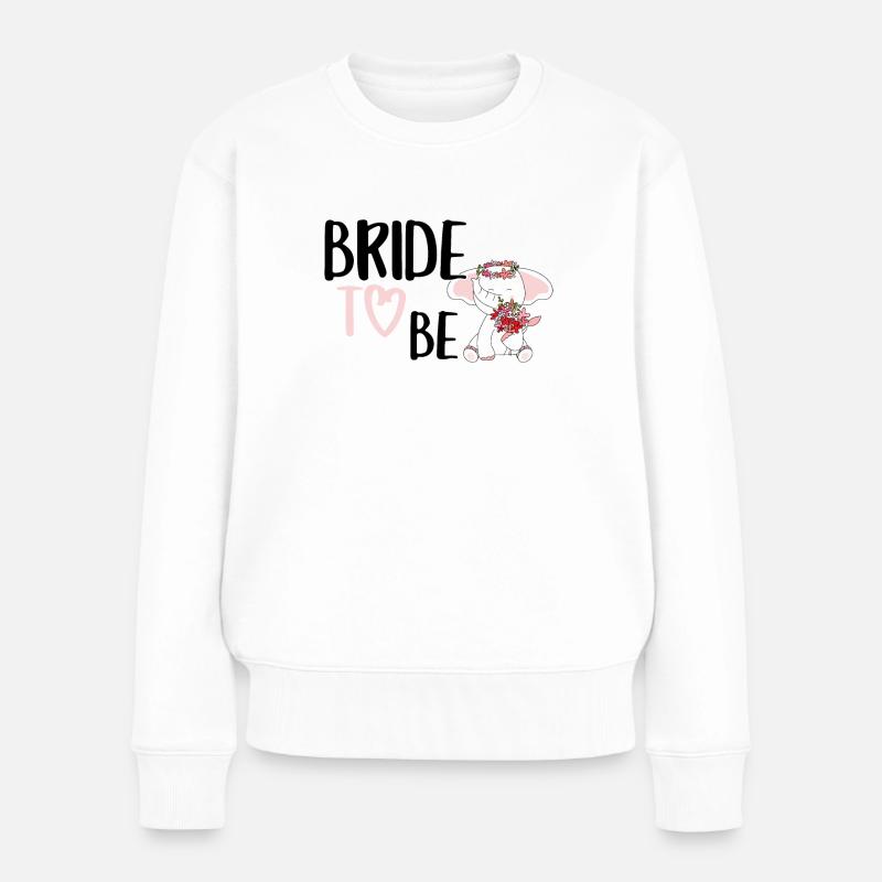 Bride to be Elefant Braut JGA Hochzeit - Frauen Premium Bio Pullover - Weiß