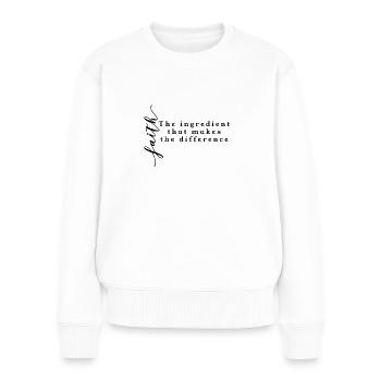 Faith Clothes & Faith Quotes - Frauen Premium Bio Pullover - Weiß - Vorne - Julia (174cm)