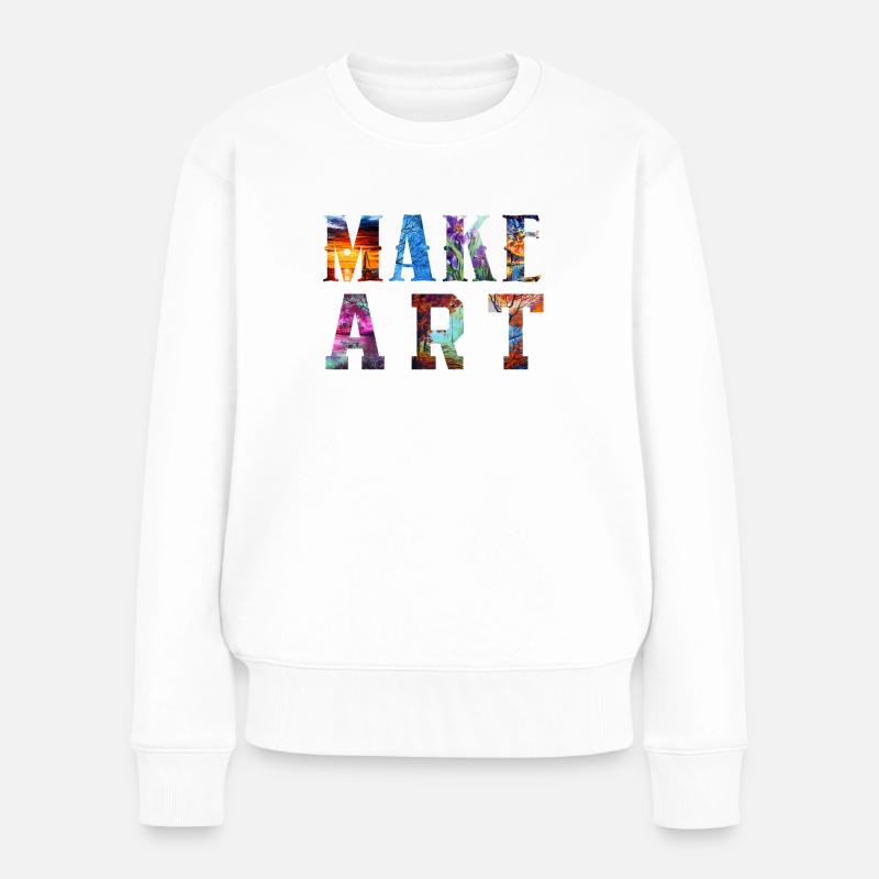 Künstler Künstler machen Kunst - Frauen Premium Bio Pullover - Weiß