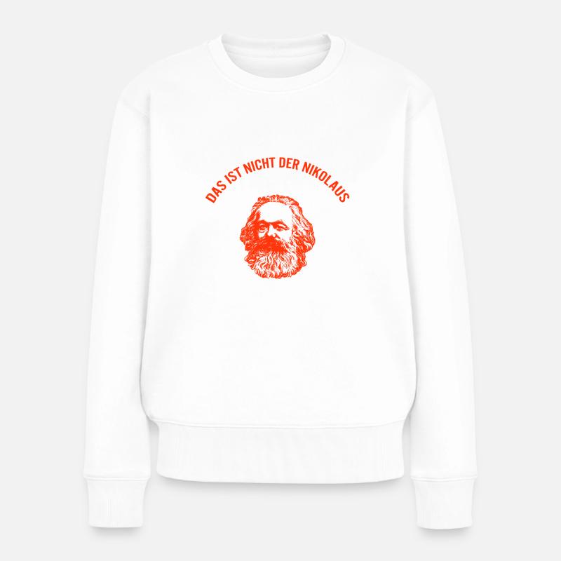 Das ist nicht der Nikolaus Weihnachtsmann Marx - Frauen Premium Bio Pullover - Weiß