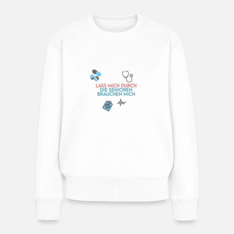 Altenpflegerin Altenpfleger Geschenk - Frauen Premium Bio Pullover - Weiß