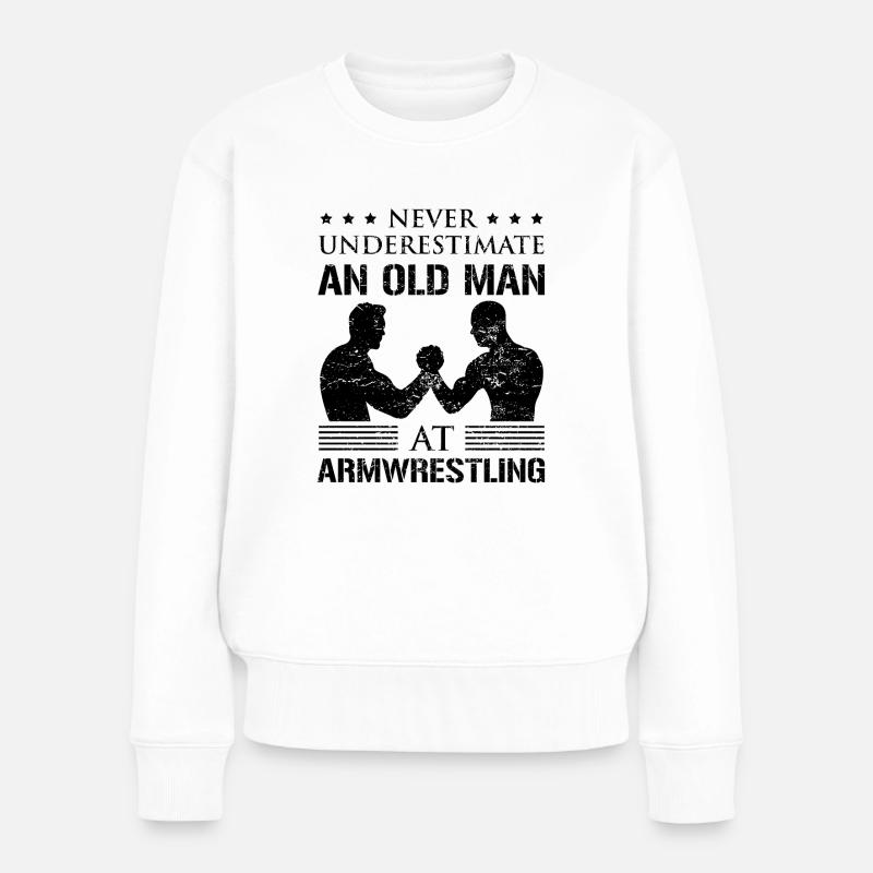 Armwrestling Armdrücken Papa Opa Spruch Geschenk - Frauen Premium Bio Pullover - Weiß