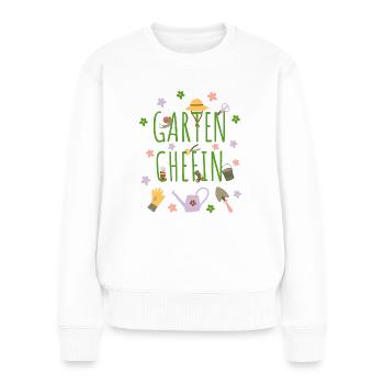 Garten Chefin Gärtnerin Geschenk Gartenarbeit Oma - Frauen Premium Bio Pullover - Weiß - Vorne - Julia (174cm)