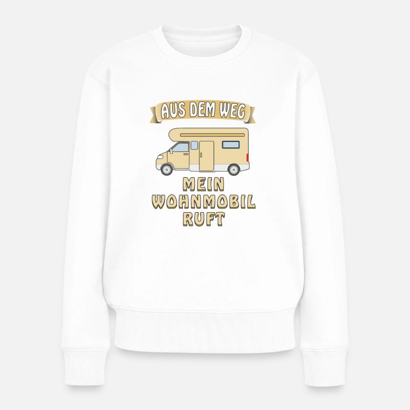AUS DEM WEG MEIN WOHNMOBIL RUFT - Frauen Premium Bio Pullover - Weiß