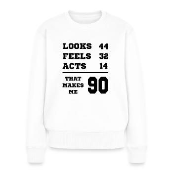 90 YEARS OLD 90 Birthday Grandpa Lustig - Women's Premium Organic Jumper - white - Front - Julia (174cm)
