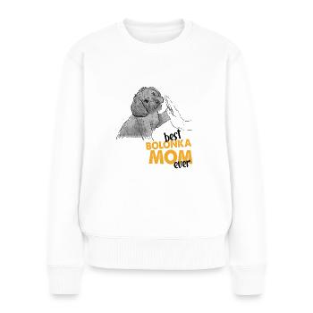Best Bolonka Mom Ever Bolonka Zwetna Maman - Pull Premium bio Femme - blanc - Devant - Julia (174cm)