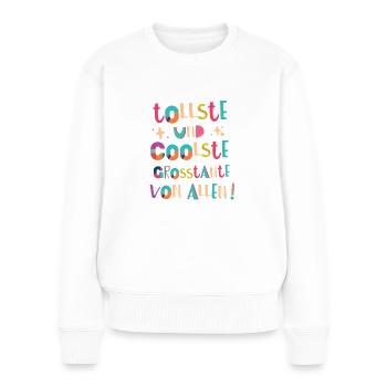 Tollste und Coolste Großtante Geschenk - Frauen Premium Bio Pullover - Weiß - Vorne - Julia (174cm)