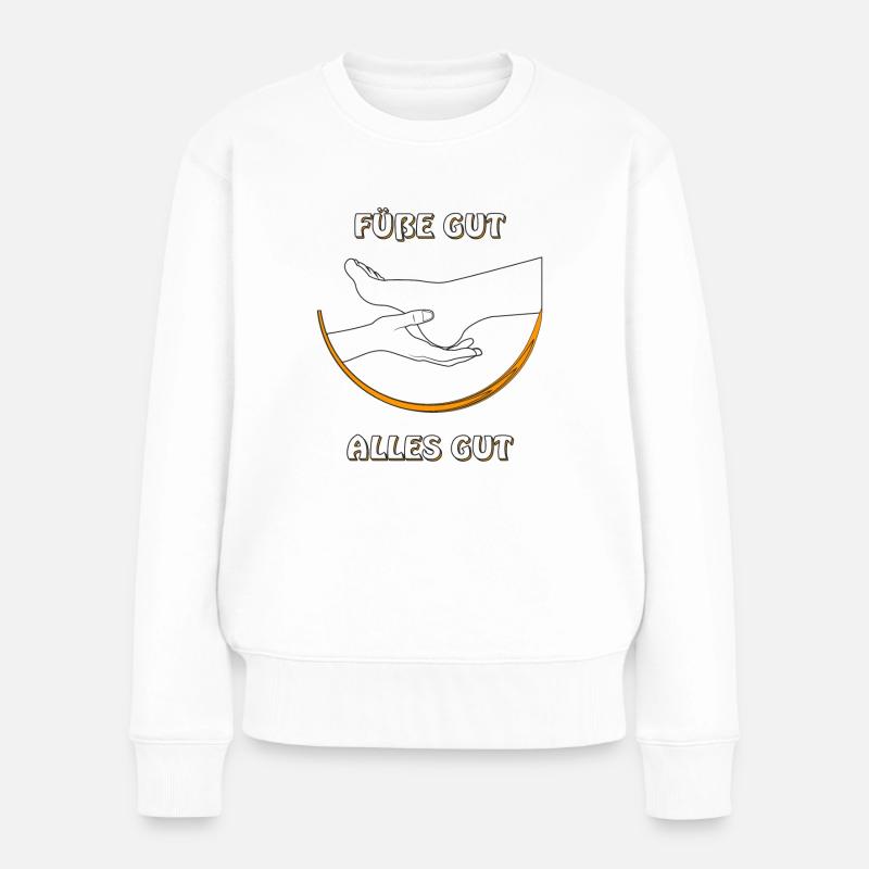 FÜßE GUT ALLES GUT - Frauen Premium Bio Pullover - Weiß