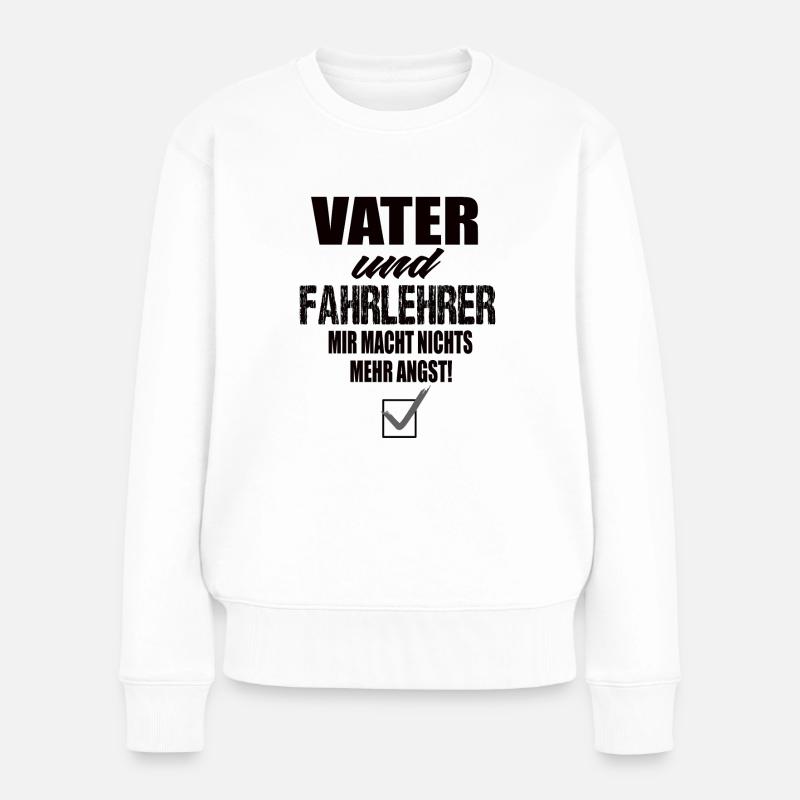 Vater und Fahrlehrer - Frauen Premium Bio Pullover - Weiß