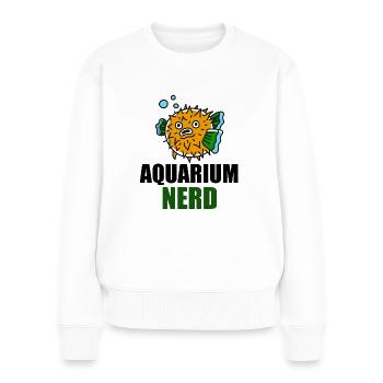 Puffer Fish Aquarium Humor Fish Aquarium Nerd - Women's Premium Organic Jumper - white - Front - Julia (174cm)