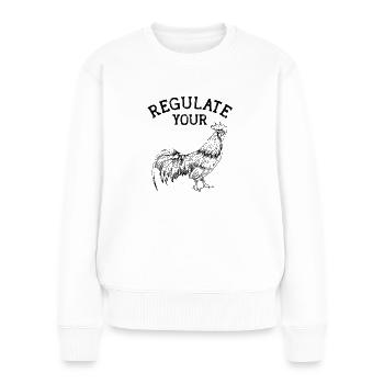 Regulate Your - chicken lovers - Women's Premium Organic Jumper - white - Front - Julia (174cm)