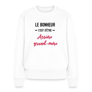 bonheur Arrière grand-mère cadeau naissance - Pull Premium bio Femme - blanc - Devant - Julia (174cm)