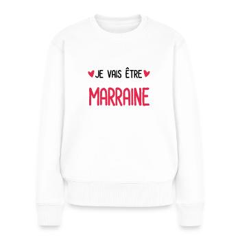 je vais être Marraine Annonce grossesse Marraine - Pull Premium bio Femme - blanc - Devant - Julia (174cm)