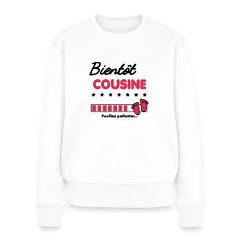 Bientôt Cousine cadeau naissance future Cousine - Pull Premium bio Femme - blanc - Devant - Julia (174cm)