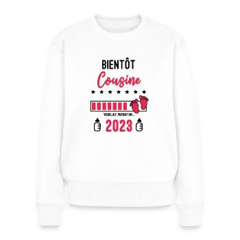 Bientôt Cousine 2023 Annonce grossesse Cousine - Pull Premium bio Femme - blanc - Devant - Julia (174cm)