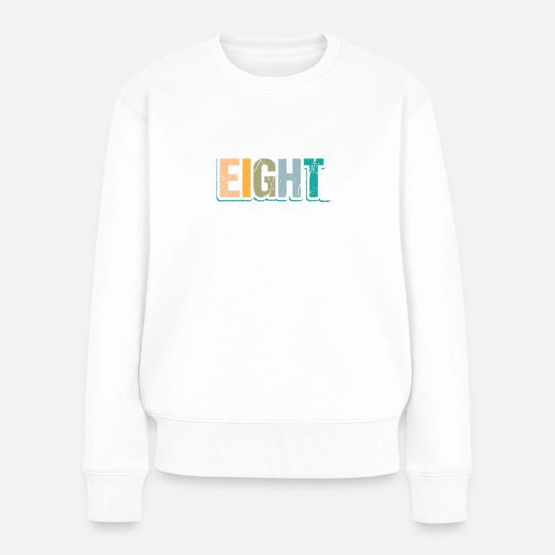 8th Birthday Kids Eight Birthday - Frauen Premium Bio Pullover - Weiß
