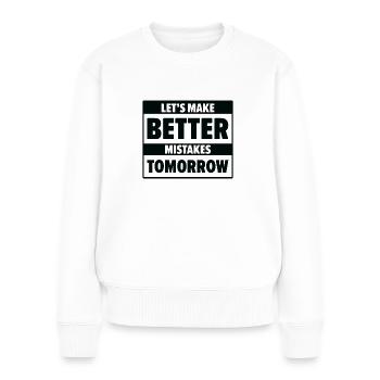 Erreurs La vie Citations Imperfection Sagesse - Pull Premium bio Femme - blanc - Devant - Julia (174cm)