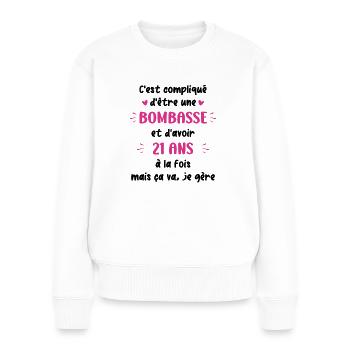 Bombasse et 21 ans - Pull Premium bio Femme - blanc - Devant - Julia (174cm)