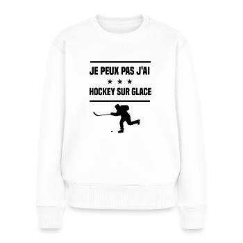 Je Peux Pas J'ai hockey sur glace hockeyeur humour - Pull Premium bio Femme - blanc - Devant - Julia (174cm)