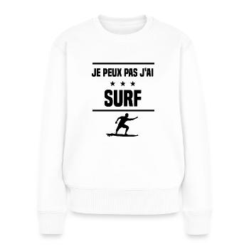 Je Peux Pas J'ai surf board surfeur humour - Pull Premium bio Femme - blanc - Devant - Julia (174cm)