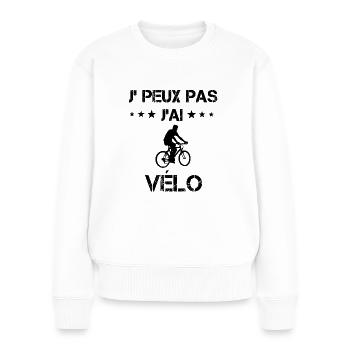 Je peux pas j'ai vélo vtt cadeau humour - Pull Premium bio Femme - blanc - Devant - Julia (174cm)