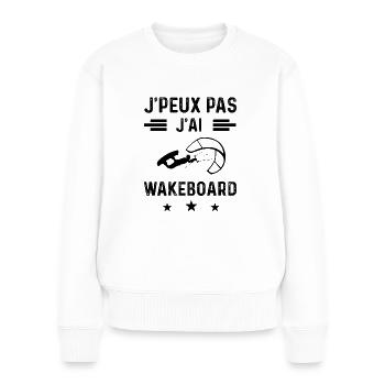 cadeau je peux pas j'ai wakeboard wind surf - Pull Premium bio Femme - blanc - Devant - Julia (174cm)