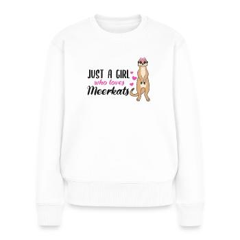 Meerkat Saying Gift Ladies Girl - Women's Premium Organic Jumper - white - Front - Julia (174cm)