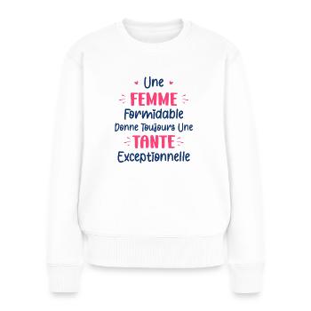 Une femme formidable donne toujours une tante exce - Pull Premium bio Femme - blanc - Devant - Julia (174cm)