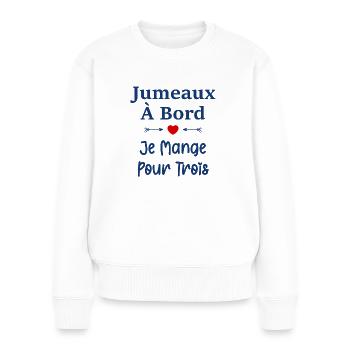 Jumeaux a bord je mange pour trois - Pull Premium bio Femme - blanc - Devant - Julia (174cm)