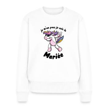 Je m'en fous je suis la future mariée evjf licorne - Pull Premium bio Femme - blanc - Devant - Julia (174cm)