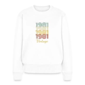 Vintage Geburtstagsgeschenk Geboren 1981 Slogan - Frauen Premium Bio Pullover - Weiß - Vorne - Julia (174cm)