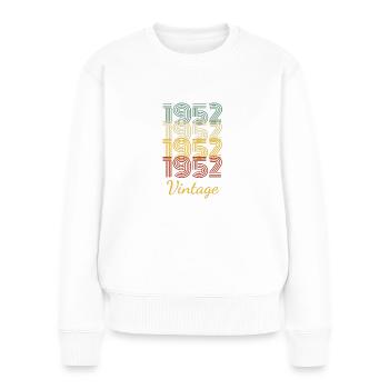 Vintage Geburtstagsgeschenk geboren 1952 Slogan - Frauen Premium Bio Pullover - Weiß - Vorne - Julia (174cm)