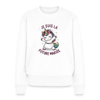 I'm The Bride To Be Wedding Unicorn Woman - Women's Premium Organic Jumper - white - Front - Julia (174cm)