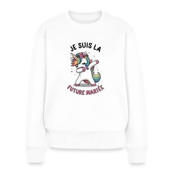 Je Suis La Future Mariée Mariage Femme Licorne - Pull Premium bio Femme - blanc - Devant - Julia (174cm)