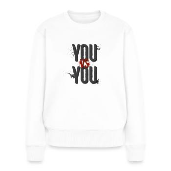 YOU VS YOU – Motiv für hellen Hintergrund - Frauen Premium Bio Pullover - Weiß - Vorne - Julia (174cm)
