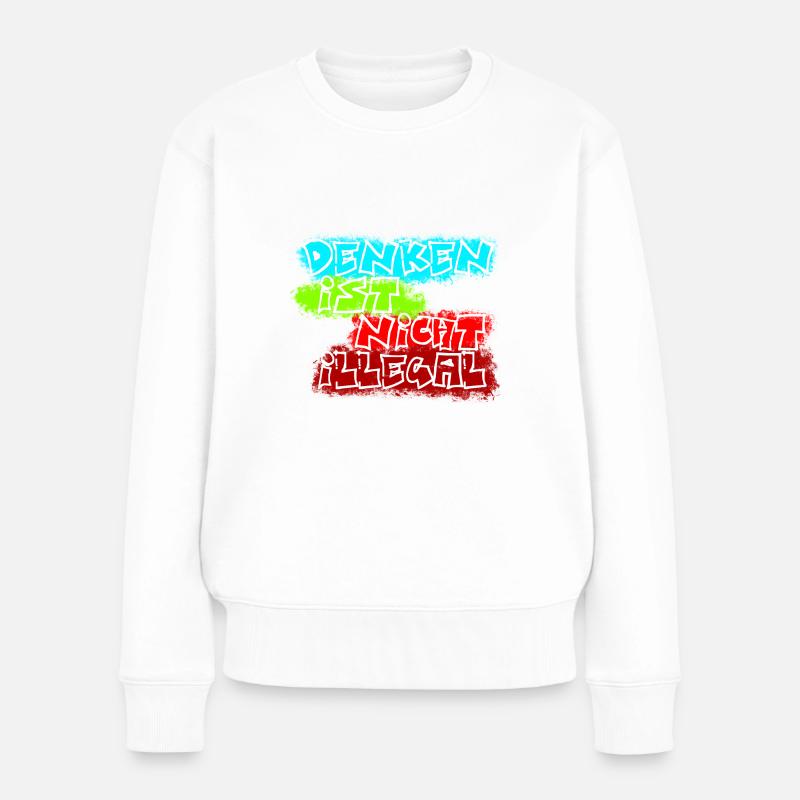 denken nicht illegal türkis - Frauen Premium Bio Pullover - Weiß