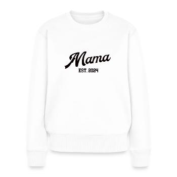 Mama Werden Mutterschaft in 2024 Neue Mutter Mami - Frauen Premium Bio Pullover - Weiß - Vorne - Julia (174cm)