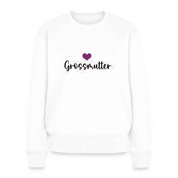 Grossmutter Herz Großmutter Oma Grossmama Omi - Frauen Premium Bio Pullover - Weiß - Vorne - Julia (174cm)