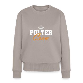Polter Crew Verlobung Hochzeit - Frauen Premium Bio Pullover - Taupe - Vorne - Julia (174cm)
