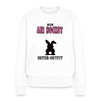 Air Hockey Oster Outfit Ostergeschenk Airhockey - Frauen Premium Bio Pullover - Weiß - Vorne - Julia (174cm)