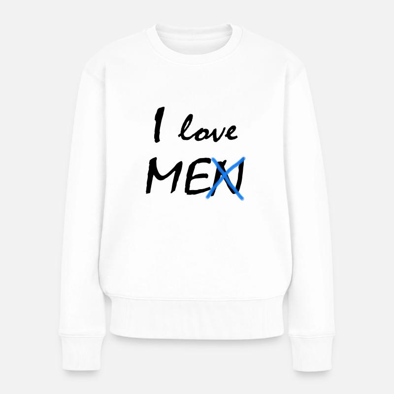 Ich liebe mich - Frauen Premium Bio Pullover - Weiß