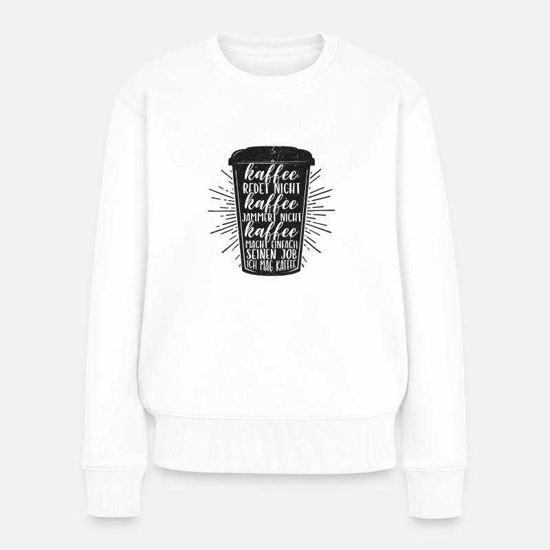 Design Coffee - Frauen Premium Bio Pullover - Weiß