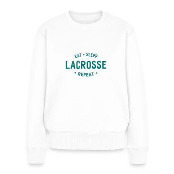 Eat Sleep Lacrosse Repeat - Women's Premium Organic Jumper - white - Front - Julia (174cm)