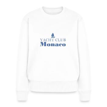 Yacht Club Monaco - Monte Carlo - Segelboot - Frauen Premium Bio Pullover - Weiß - Vorne - Julia (174cm)