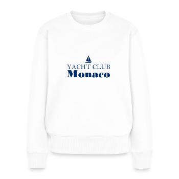 Yacht Club Monaco - Monte Carlo - Segelboot - Frauen Premium Bio Pullover - Weiß - Vorne - Julia (174cm)