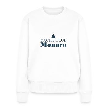 Yacht Club Monaco - Monte Carlo - Segelboot - Frauen Premium Bio Pullover - Weiß - Vorne - Julia (174cm)