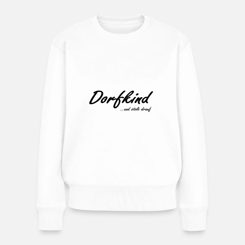 Dorfkind - Frauen Premium Bio Pullover - Weiß